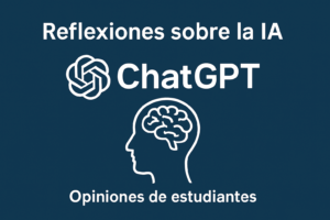 Opiniones de estudiantes sobre el uso de la inteligencia artificial en el aula