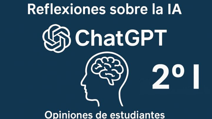 Portada del blog "ChatGPT en la escuela: lo que opinan los estudiantes" del grupo 2º I de la EPOO 193.